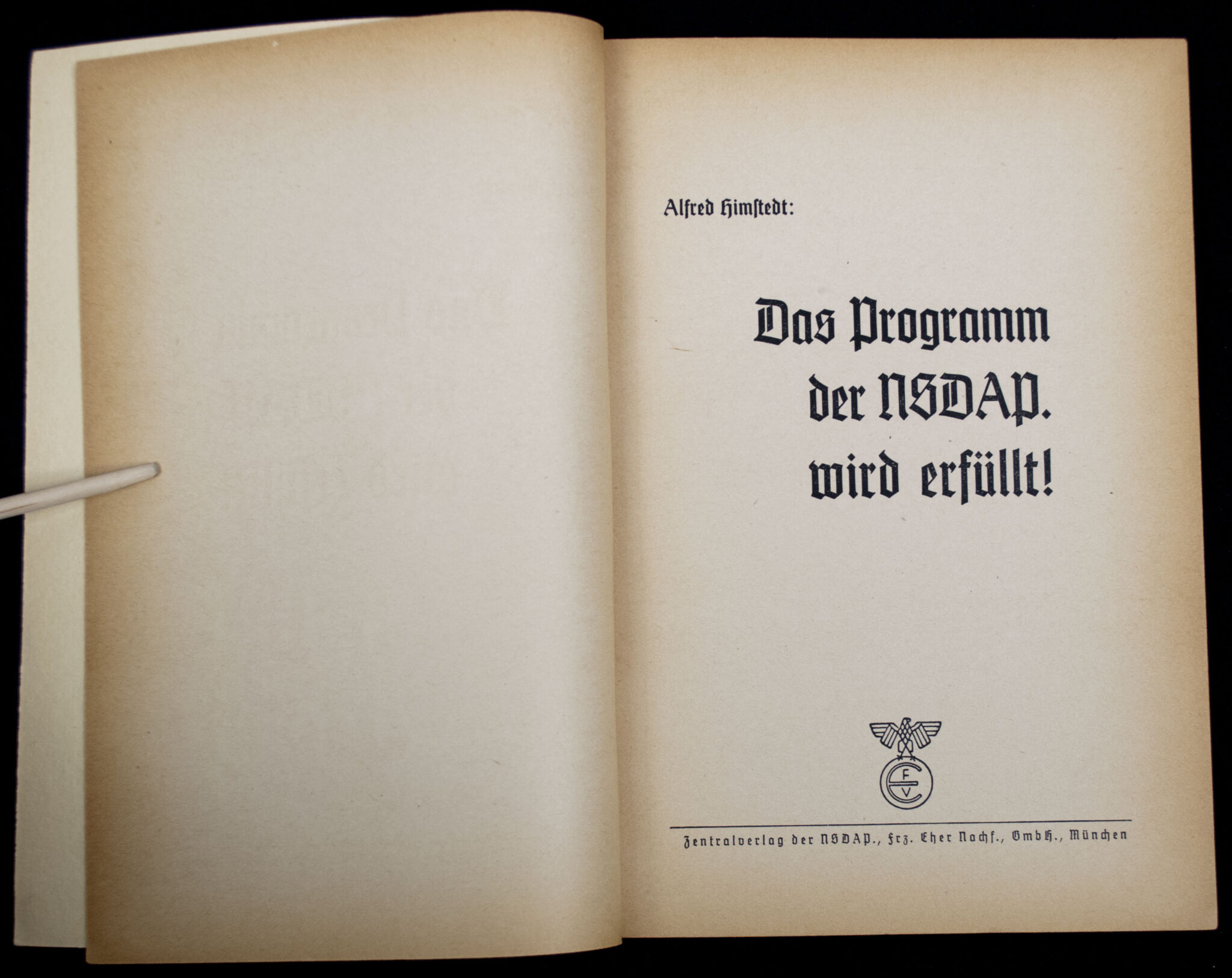 Brochure Alfred Himstedt Das Programm der NSDAP wird Erfüllt 1940