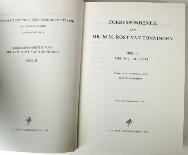 Correspondentie van Mr. M.M. Rost van Tonningen - 2 delen - 1967/1993