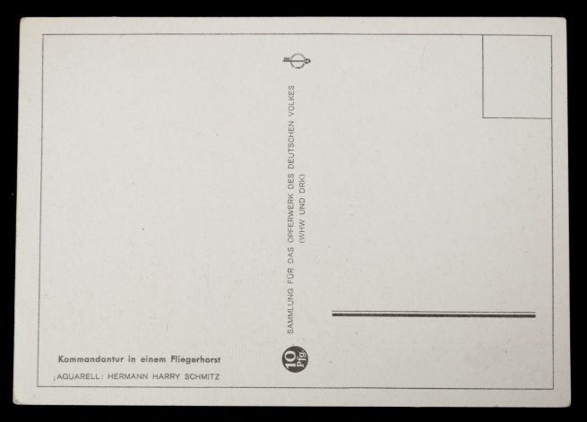Postcard: Kommandatur in einem Fliegerhorst - Sammlung für das Opferwerk des Deutschen Volkes (WHW und DRK)