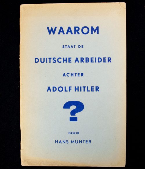 (NSB) Hans Munter - Waarom staat de Duitsche arbeider achter Adolf Hitler? (1940)