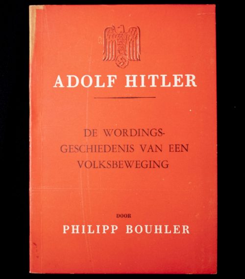 (NSB) - Philipp Bouhler - Adolf Hitler: de wordingsgeschiedenis van een volksbeweging (1942)