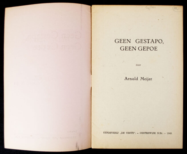 (Zwart front Nationaal Front) Arnold Meijer - Geen Gestapo, Geen Gepoe (1945)