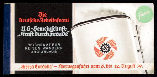 Die Deutsche Arbeitsfront N.S.-Gemeinschaft Kraft durch Freude (KDF) Sierra Cordoba Norwegenfahrt 1939