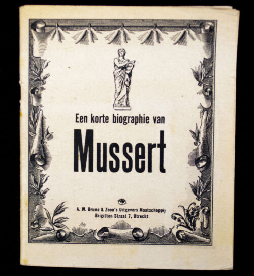 (Black propagandaresistence leaflet) Een korte biographie van Mussert
