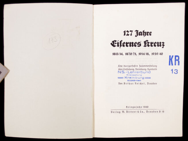 (Book) 127 Jahre Eisernes Kreuz 181314 , 187071 , 191418, 193940 (1940)