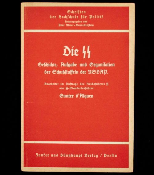 (Brochure) Die SS, Geschichte, Aufgabe, und Orgnisation der Schutzstaffeln der NSDAP