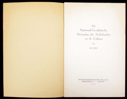 (NSB) Mussert - De Nationaal-Socialistische Beweging in Nederland en de Cultuur (1941) 2nd edition.