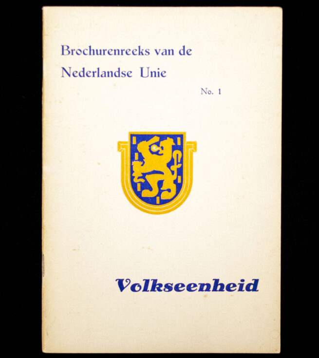 Brochurenreeks van de Nederlandsche Unie - Brochure 1 Volkseenheid