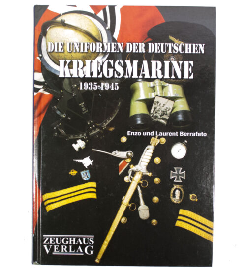 (BookK Die Uniformen der Kriegsmarine 1935-1945
