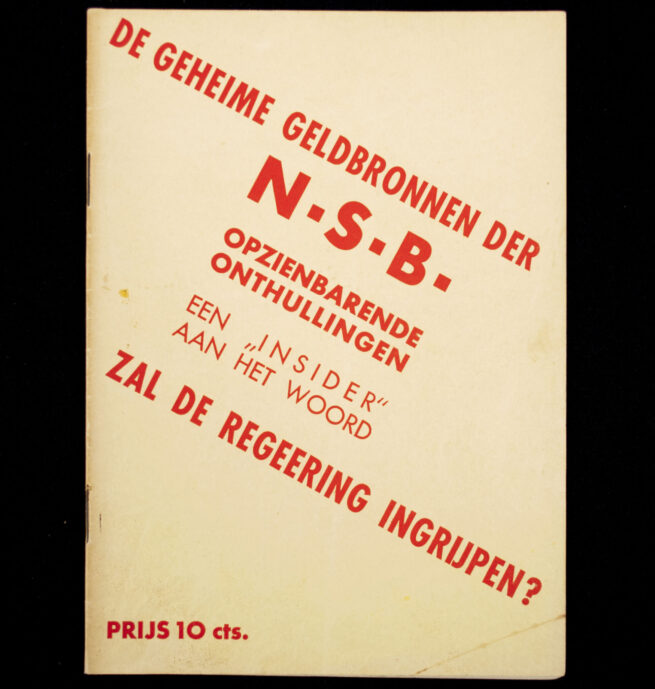 (NSB) De geheime Geldbronnen der N.S.B. Opzienbare Onthullingen. Een 'Insider' aan het Woord. Zal de Regeering ingrijpen (1935)