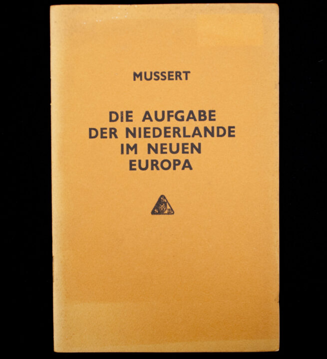 (NSB) Mussert - Die Aufgabe der Niederlande im neuen Europa (1940)