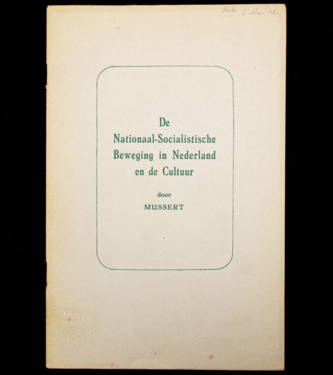 (NSB) Mussert - De Nationaal-Socialistische Beweging in Nederland en de Cultuur (1941)