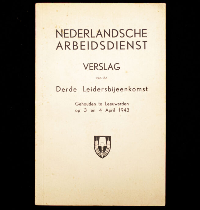 (NSB NAD) Nederlandsche Arbeidsdienst Verslag van de derde leidersbijeenkomst gehouden te Leeuwarden (1943)