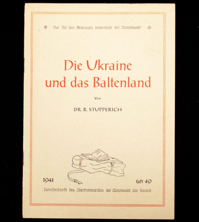 (Brochure) Die Ukraine und das Baltenland (1941)