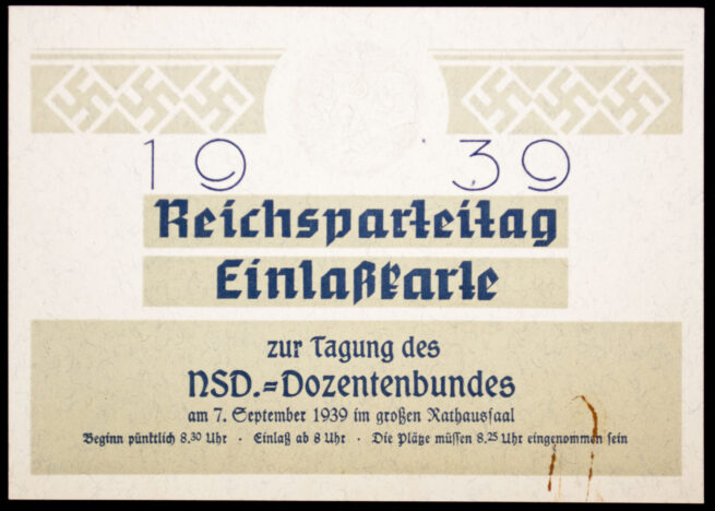 Reichsparteitag 1939 - Einlasskarte zur Tagung des NSD.-Dozentenbundes