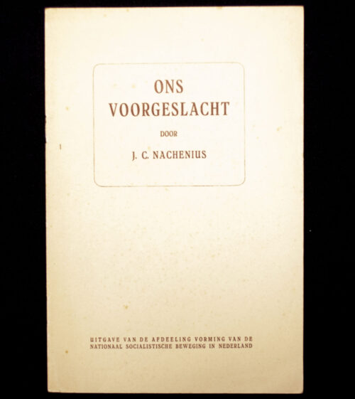 (Brochure - NSB) J. C. Nachenius - Ons voorgeslacht (1941)