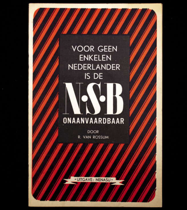 (Brochure NSB) Voor geen enkelen Nederlander is de NSB onaanvaardbaar (1941)