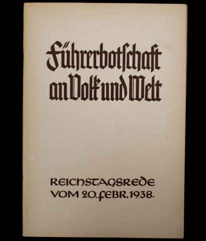 (Brochure) Adolf Hiter - Führerbotschaft an Volk und Welt. Reichstagsrede vom 20. Februar 1938