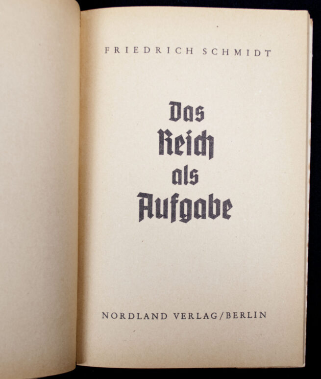 (Book) Friedrich Schmidt - Das Reich als Aufgabe (1940)