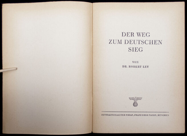(Book) Dr. Robert Ley - Der Weg zum deutschen Sieg (1943)