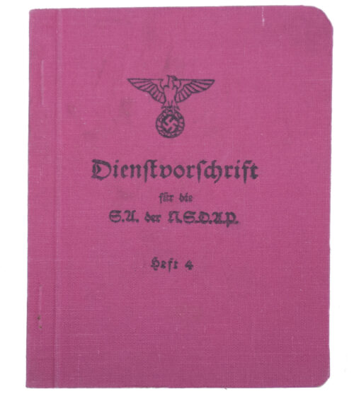 Dienstvorschrift für die SA der NSDAP - Heft 4