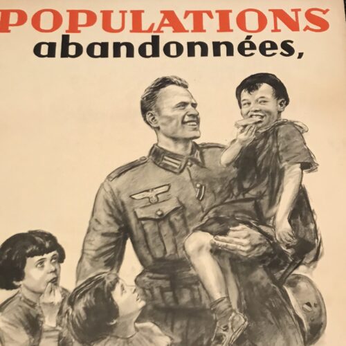 (Poster) Theo Matejko - Populations abandonnées, faites confiance au soldat Allemand! (1940)