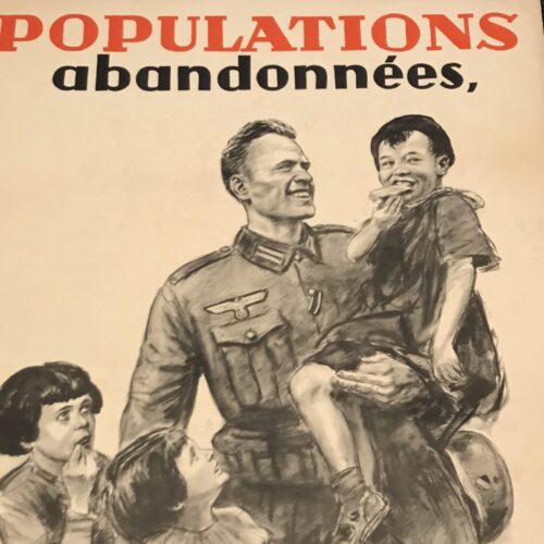 (Poster) Theo Matejko - Populations abandonnées, faites confiance au soldat Allemand! (1940)