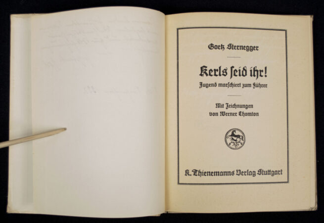 (Book) Goetz Sternegger - Kerls seid Ihr! Jugend Marschiert zum Führer (1934) - EXTREMELY RARE!