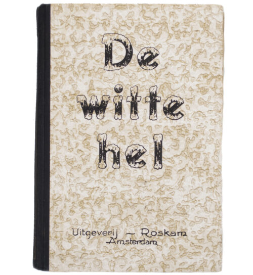 (Book) Dutch SS Vrijwilligerslegioen Nederland - De Witte Hel (1943)