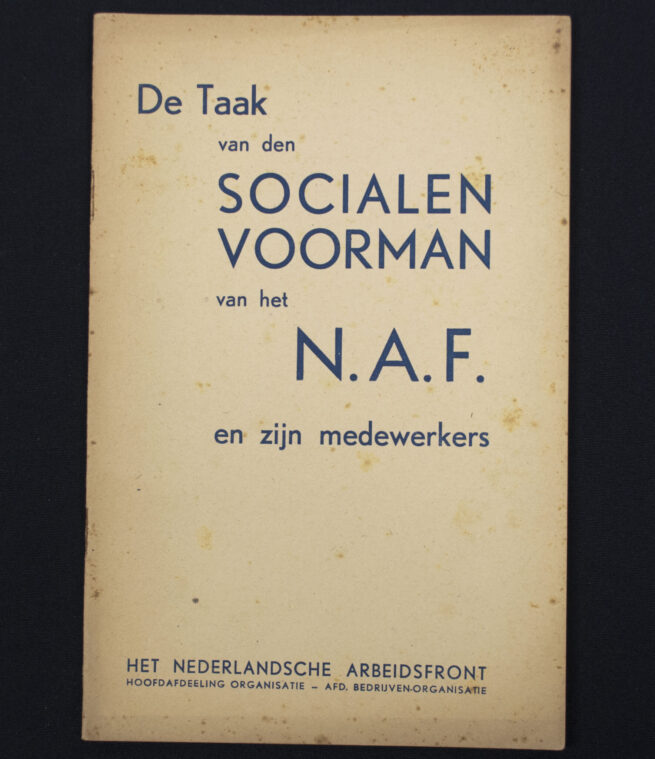 (Brochure) nederlandsche Arbeitsfront (NAF) De Taak van den Socialen Voorman van het N.A.F. en zijn medewerkers