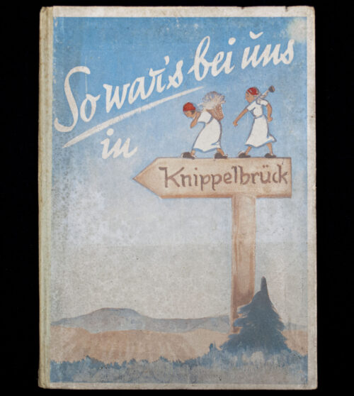 (Book) Reichsarbeitsdienst Weibliche Arbeitsdienst - So war's bei und in Knippelbrück (1937)