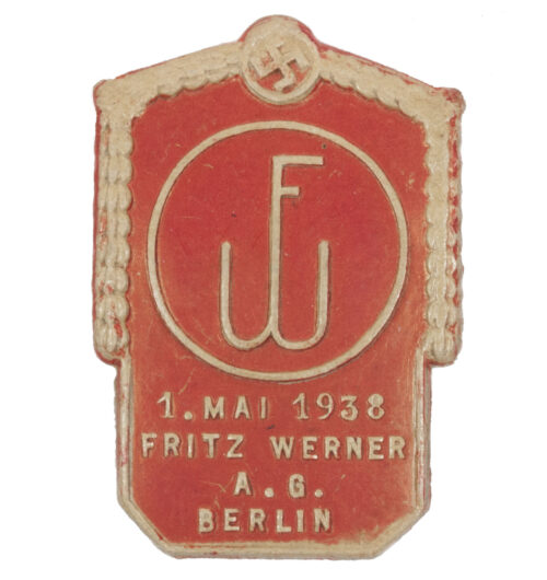 1. Mai 1938 Fritz Werner A.G. Berlin Tag der Arbeit abzeichen - RARE