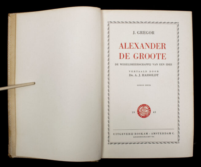 Alexander de Groote - De wereldheerschappij van een idee