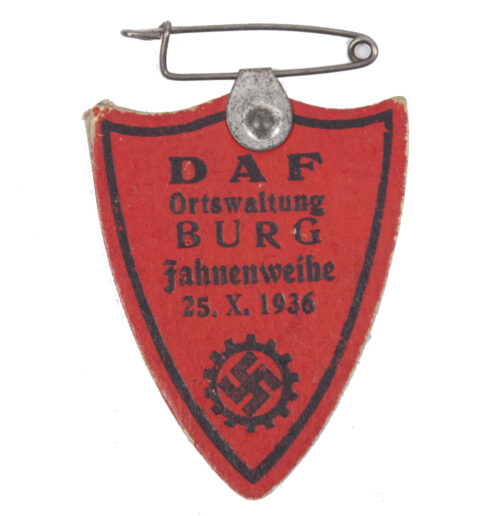 Deutsche Arbeitsfront (DAF) Ortswaltung Burg Fahnenweihe 25.X.1936 abzeichen