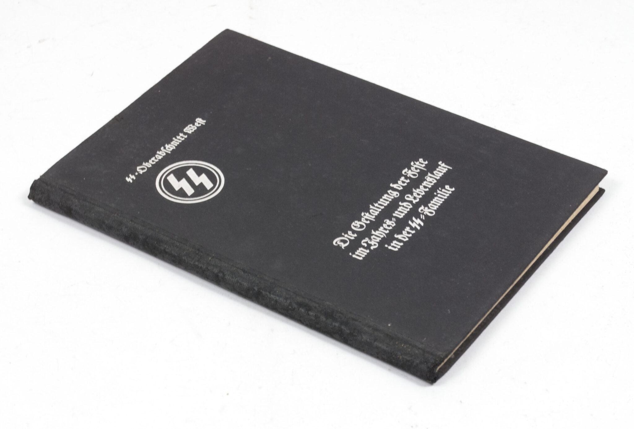 SS-Oberabschnitt West – Fritz Weitzel – Die Gestaltung der Feste