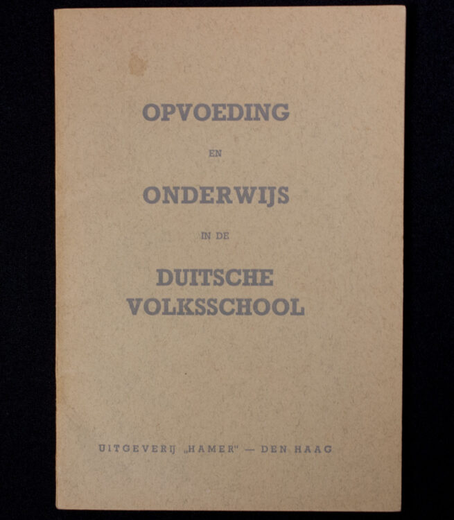 (Brochure NSB) Opvoeding en onderwijs in de Duitsche Volksschool (1941)