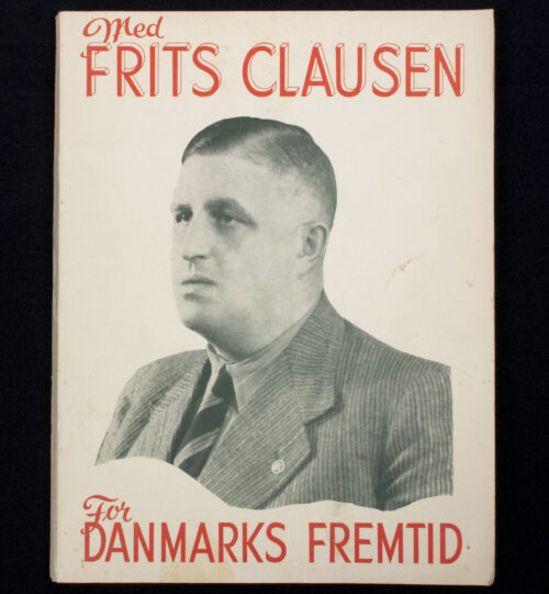 (Book Denmark) DNSAP - Med Frits Clausen for Danmarks Fremtid (1939)