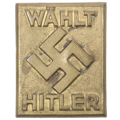 Wählt Hitler - Elections propaganda badge - rare
