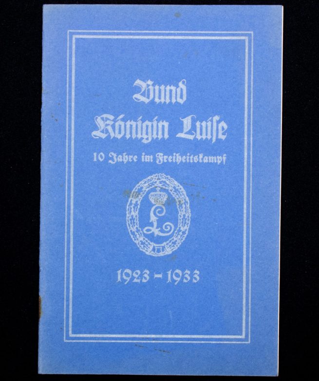 (Brochure) Bund Königin Luise - 10 Jahre im Freiheitskampf 1923 - 1933