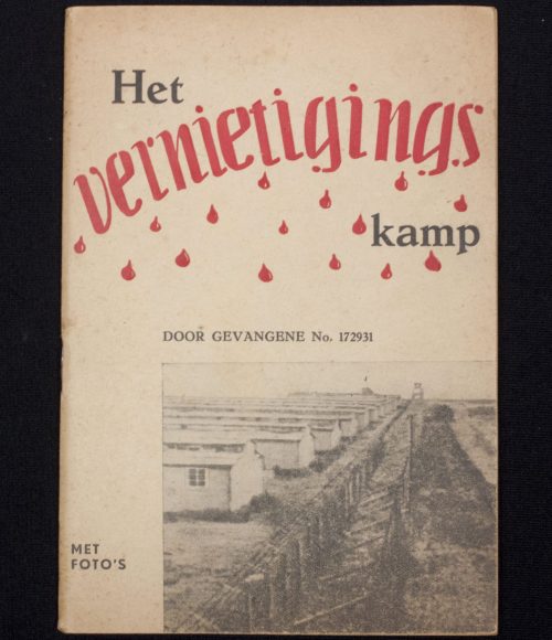 (Brochure) Het vernietigingskamp - Door gevangene No. 172931 (1945)