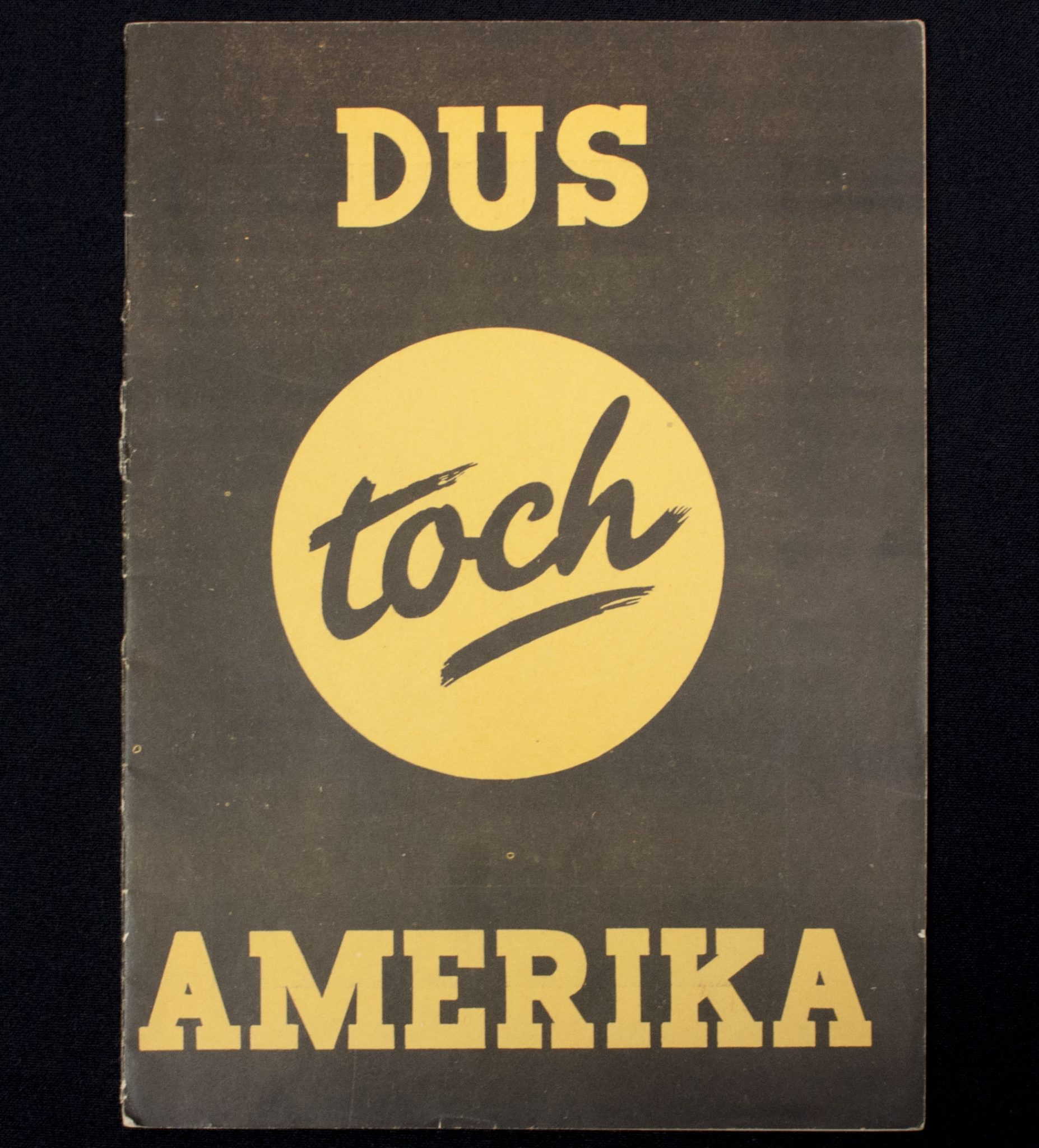 (BrochureNSB) Dus toch Amerika (1942)