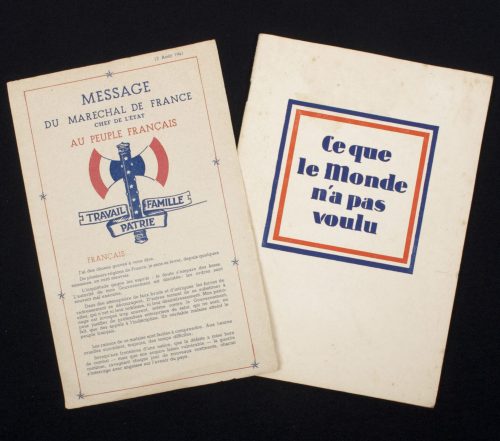 (Brochures) French Vichy related WWII brochures Message Du Marechal de France Chef de L'Etat Au Peuple Francais + Ce que le Monde n'a pas voulu