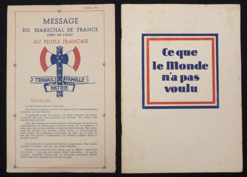 (Brochures) French Vichy related WWII brochures Message Du Marechal de France Chef de L'Etat Au Peuple Francais + Ce que le Monde n'a pas voulu
