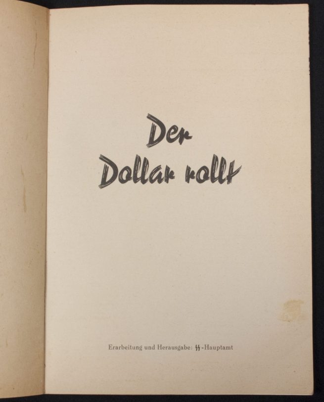 (Brochure) Der Reichsführer SS - Der Dollar Rollt