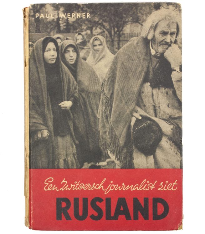 Een Zwitsersche journalist ziet Rusland - Uitgeversmaatschappij de Amsterdamsche Keurkamer