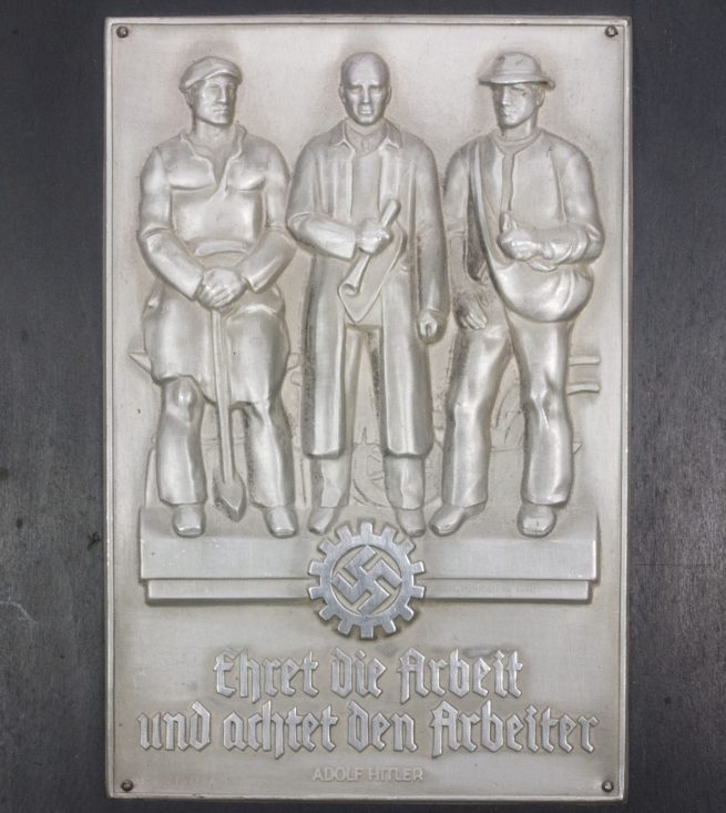 Deutsche Arbeitsfront (DAF) Plaque Ehret die Arbeit und achtet den Arbeiter