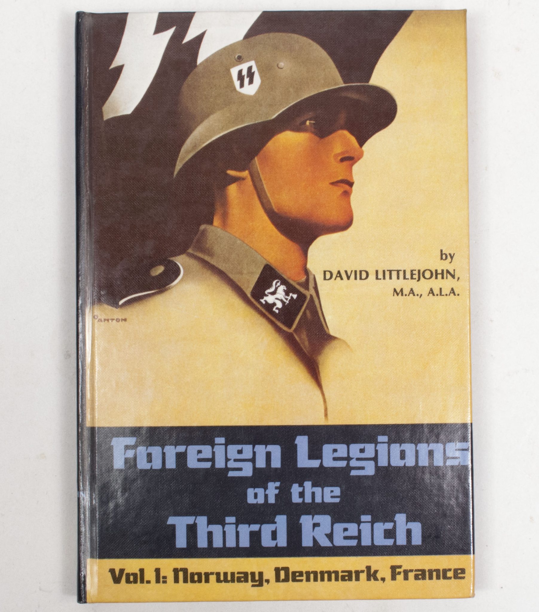 (Book) D. Littlejohn, Foreign Legions of the Third Reich. Vol.1 Norway, Denmark, France
