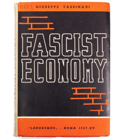 (Book) Guiseppe Tassinari - Fascist Economy (1937)