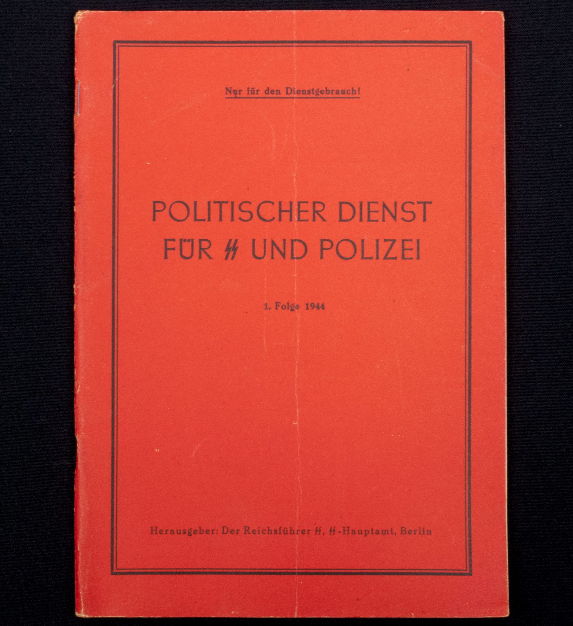 (Brochure) Der Reichsführer SS - Politischer Dienst für SS unf Polizei 1. Folge (1944)