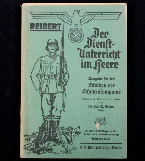(Book) Reibert Der Dienstunterricht im Heere - Ausgabe für den Schützen der Schützenkompanie